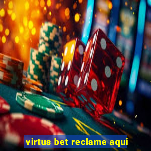 virtus bet reclame aqui